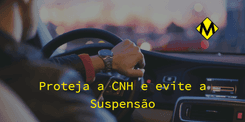 5 dicas para proteger sua CNH e evitar uma suspensão
